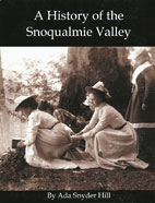 A History of the Snoqualmie Valley