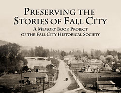 Preserving the Stories of Fall City